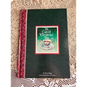 1982 A Cup of Christmas Tea by Tom Hegg, Illustrated by Warren Hanson